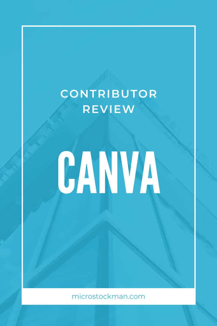 Canva Contributor Review (2020) - Microstock Man